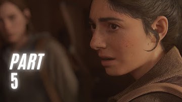 The Last of Us Part 2 - 2020 PlayStation 5 - Your Pal Al, Gameplay & Walkthrough Part 5