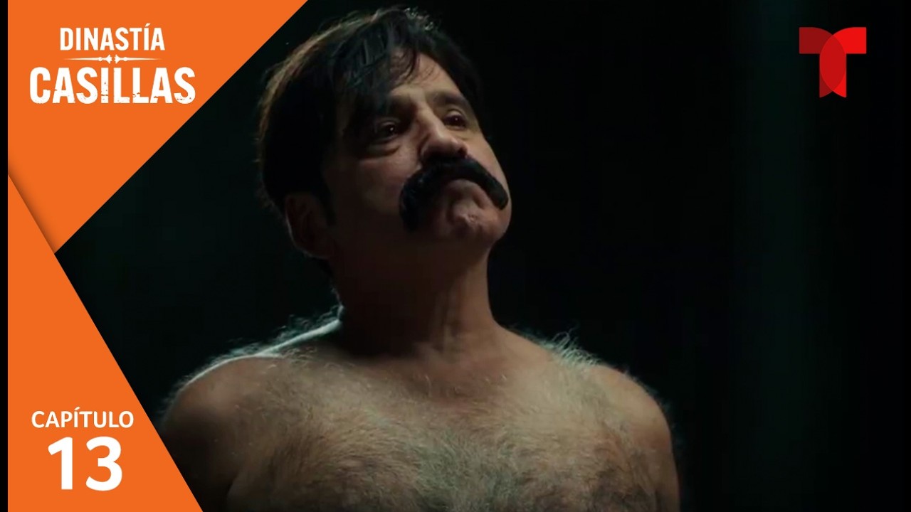 Dinastía Casillas | Capítulo 13: Revelación | Telemundo Series