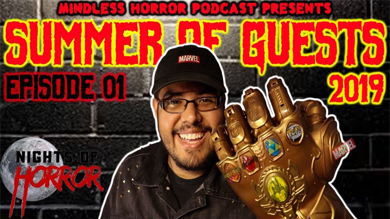 Summer of Guest Episode 1 FaustoPebles - Mindless Horror Podcast Episode 37