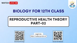 Biology Class 12th | Reproductive health Theory Part-02