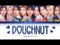 Twice   doughnut  color coded lyrics kanromeng