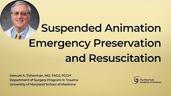 On Suspended Animation | Dr. Samuel Tisherman