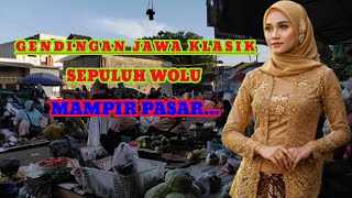GENDINGAN JAWA KLASIK SEPULUH WOLU MAMPIR PASAR