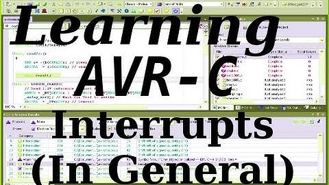 Learning AVR-C Episode 5: Interrupts (In General)