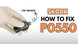 Skoda: How to Fix P0550 Engine Error Code