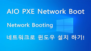 AIO PXE Network Boot Windows ISO Install