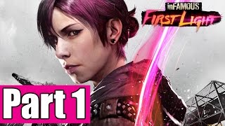 Infamous: First Light Gameplay Walkthrough Part 1 - The Training Room