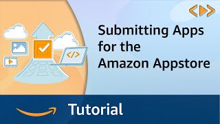 Submitting Apps for the Amazon Appstore screenshot 1
