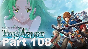 One Born Every Minnith | The Legend of Heroes: Trails to Azure | Part 108