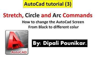 Autocad tutorial (3) Stretch, Circle and Arc Commands and change the black background.