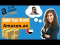 Build Your Brand and Sell on Amazon.ae in the UAE  How to create Branded Niche Products
