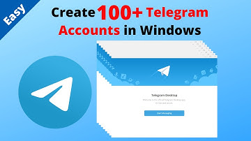 How to Create 100+ Telegram Accounts in Windows