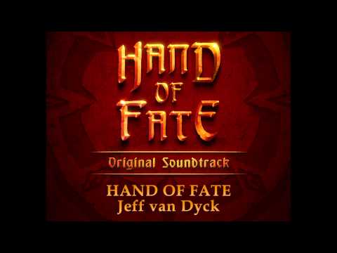 Jeff van Dyck — Hand of Fate OST - Hand of Fate