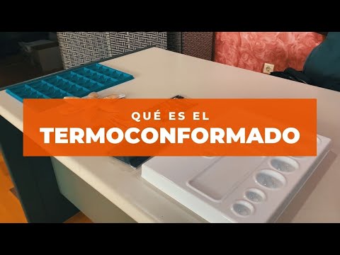 ¿Qué es el Termoconformado? - Soluciones de embalaje en plástico