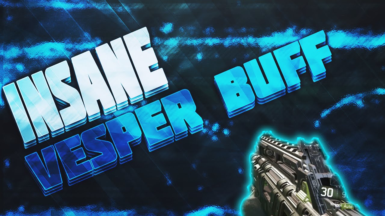 INSANE VESPER BUFF | Gameplay