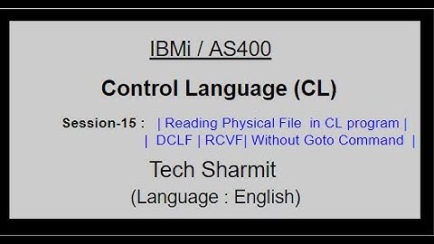 Reading PF in CL program in IBMi (Without Goto Command) | RCVF Command | DCLF Command | CL400 | IBMi