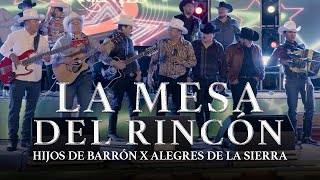 LA MESA DEL RINCON / PASO A PASO - HIJOS DE BARRON x ALEGRES DE LA SIERRA