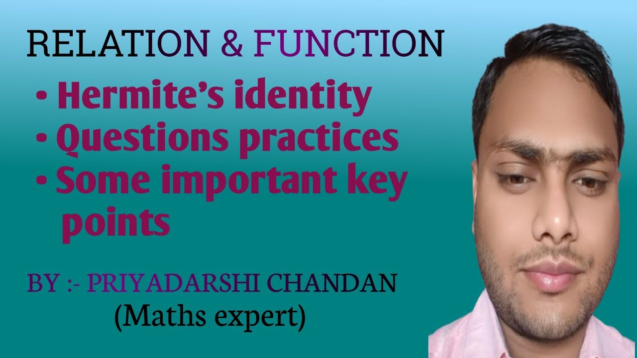 Relation and Function 37  || Hermite's Identity || Graph of Fractionaal part function|| Class 11th 