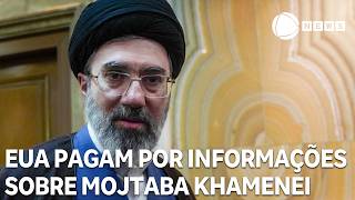 EUA oferecem R$ 52 milhões por informações sobre Mojtaba Khamenei