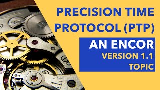 Understanding Precision Time Protocol (PTP)