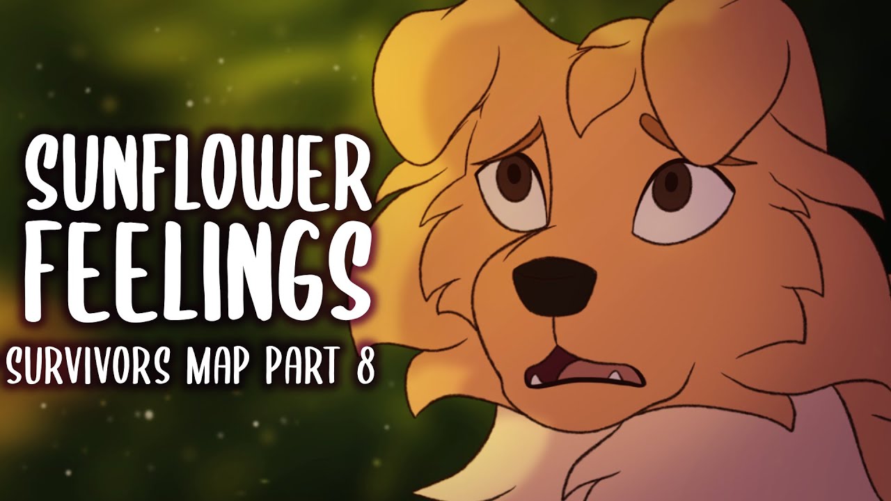 Sunflower Feelings | SURVIVORS - MAP PART 8