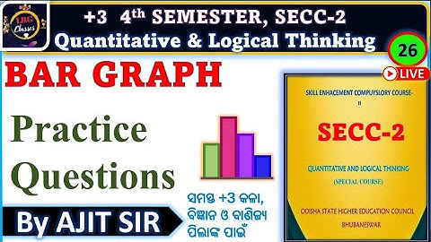 BAR GRAPHS PRACTICE QUESTIONS IN ODIA | QLT | CLASS-26