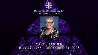 Memorial Service for Carole Tanner, January 6, 2026
