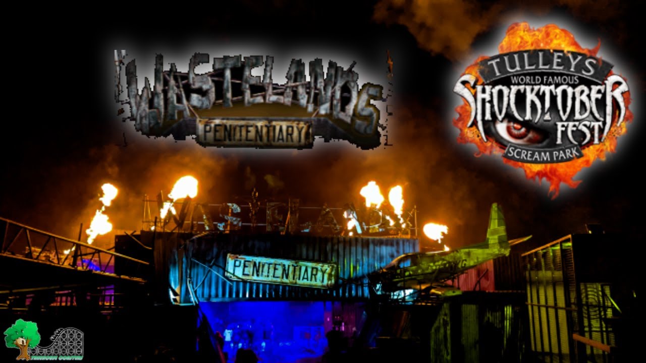 Wastelands Penitentiary Left Us Terrified | Tulleys Shocktober 2022