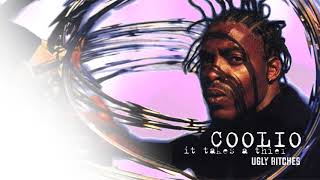 Watch Coolio Ugly Bitches video
