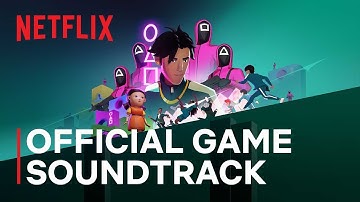 Squid Game: Unleashed | Official Soundtrack | Netflix Games