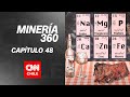 Valor social en la minería | Minería 360 | Capítulo 48