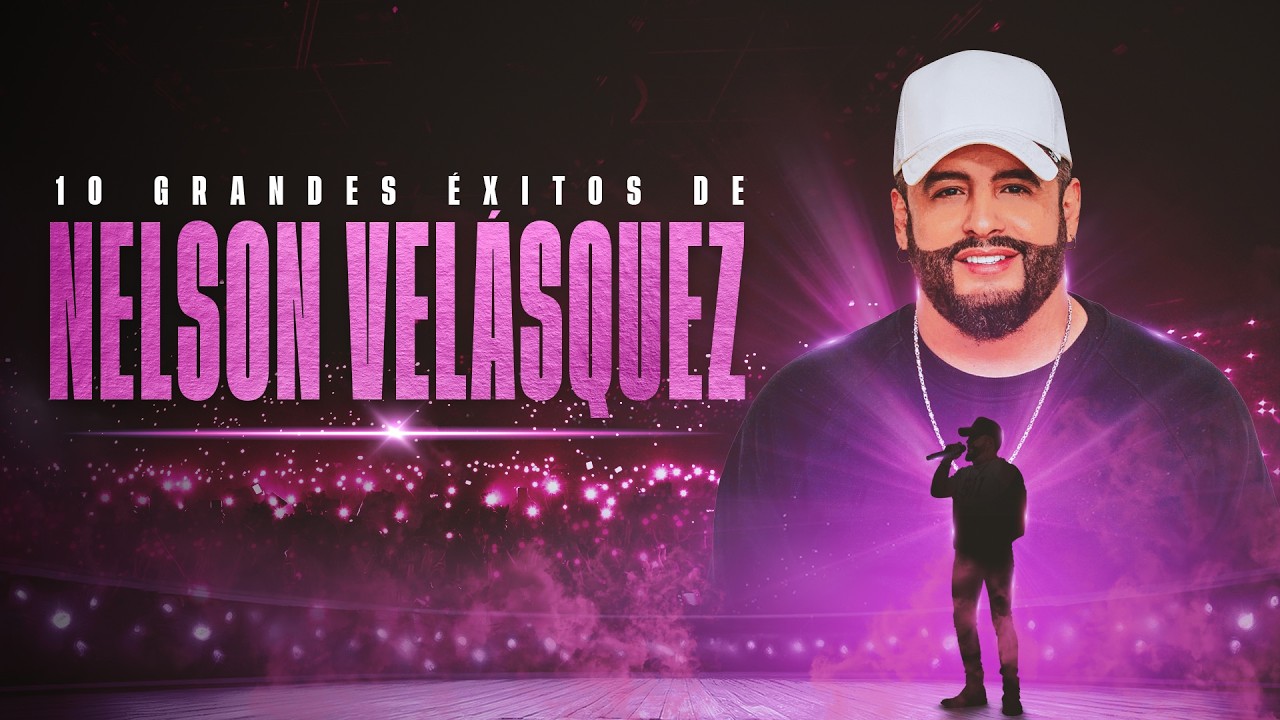 10 Grandes Éxitos De Nelson Velásquez