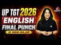 UP TGT English 2026 | English Final Punch 👊 | Complete Revision | By Nidhi Arora