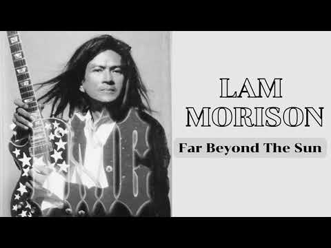 FAR BEYOND THE SUN#LAM MORRISON#GUITAR KING EP.002#เล่าขานตำนานเพลง#ช่องCHRONICLES AVENUE : 05312024