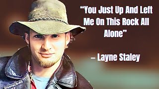 LAYNE STALEY Predicted His Own Death In This Eerie Final Song (1999)