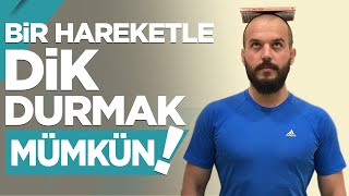 Bir Hareketle Dik Durmak Mümkün! Resimi