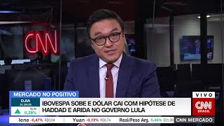 CNN MERCADO: Ibovespa sobe e dólar cai com hipótese de Haddad e Arida no governo Lula | 24/11/2022