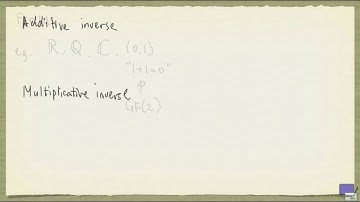 Week 1 - Additive and multiplicative inverses
