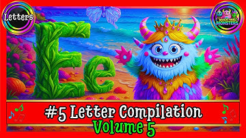 #5 Letter Compilation | ABC Letters Phonics Early Reading | Magic Mini Monsters #magicminimonsters