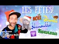 Les ftes  christmas nol diwali hanukkah hanoukka kwanzaa in french  for kids