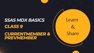 DATA ANALYTICS WITH MDX (Class 9) - CurrentMember & PrevMember