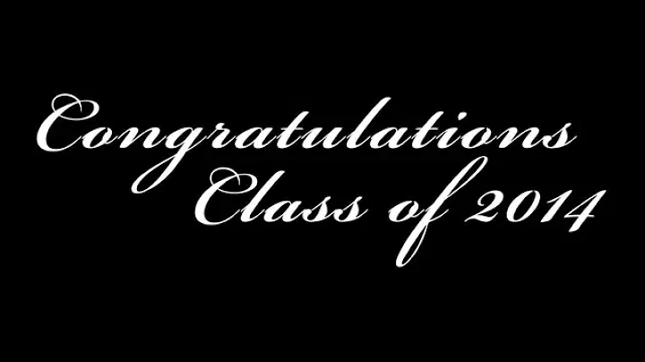Tribute for the Class of 2014