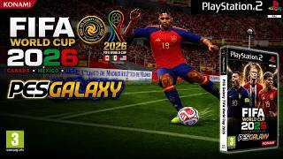 PES Galaxy FIFA World Cup 2026 PS2 ISO DOWNLOAD (English,Español,Canada) screenshot 5