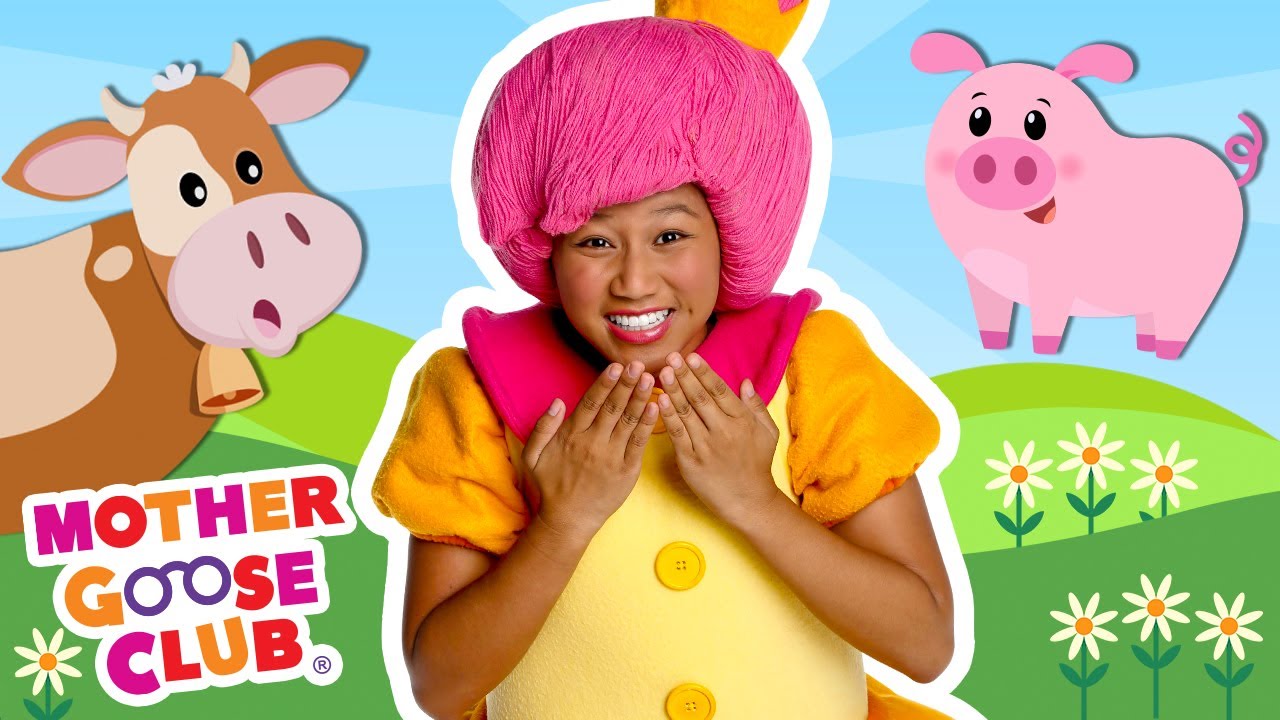 Old MacDonald Had a Farm + More Mother Goose Club Nursery Rhymes