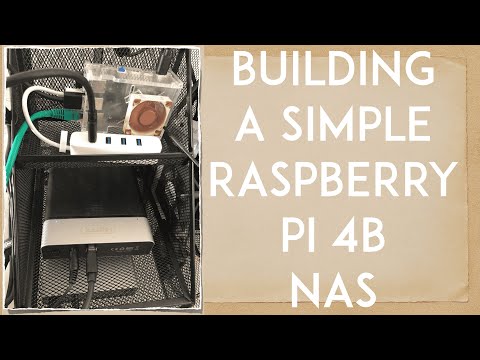 Building Raspberry PI 4 NAS  #1