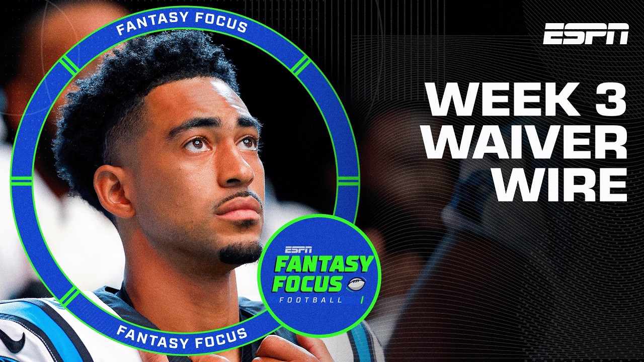 Week 3 Waiver Wire Targets + Biggest Risers & Fallers | Fantasy Focus