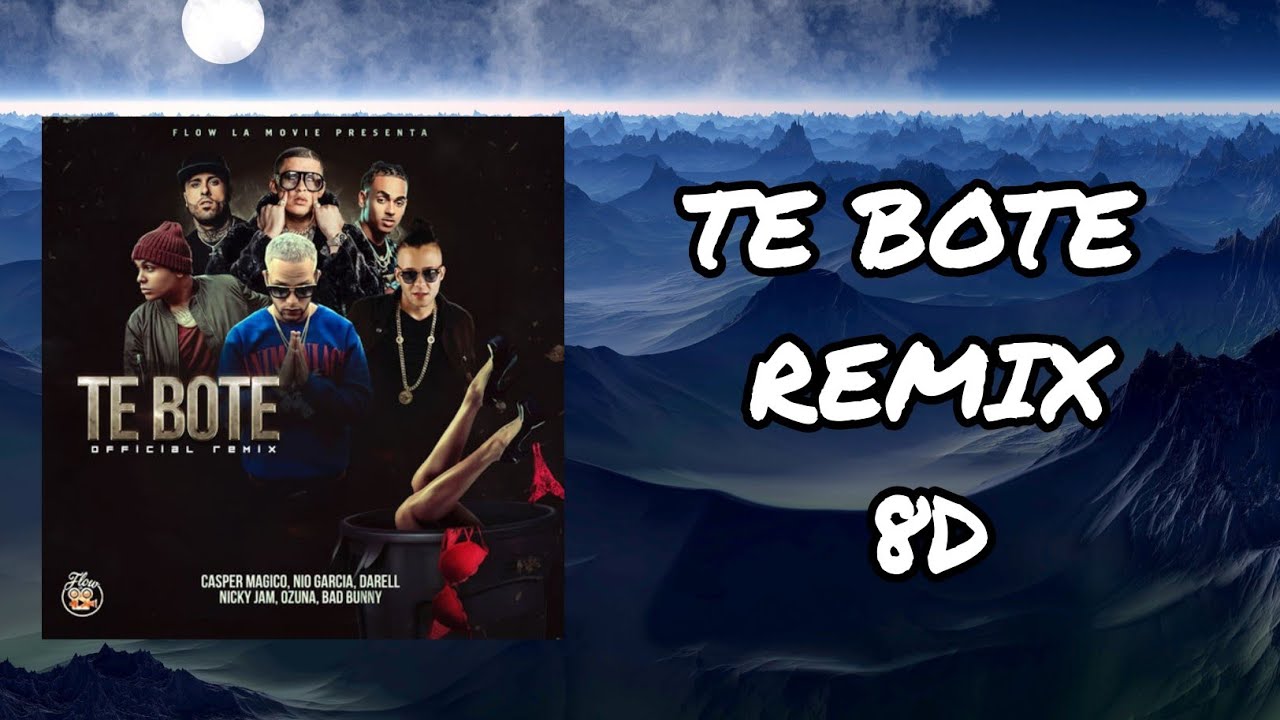 (Audio 8D) 🎧 Te Bote Remix - Casper, Nio García, Darell, Nicky Jam, Bad Bunny, Ozuna (Audio Club) (Audio 8D) 🎧 Te Bote Remix - Casper, Nio García, Darell, Nicky Jam, Bad Bunny, Ozuna (Audio Club)