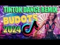 🔥TIKTOK BUDOTS REMIX💥BUDOTS TRENDING 2024 💦NONSTOP TIKTOK VITAL