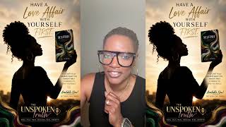 The Unspoken Truth: Have A Love Affair With Yourself First
