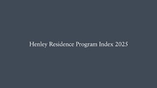 Henley Residence Program Index 2025